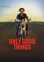 Poster de la película Only Good Things