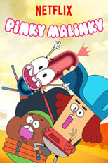 Poster de la serie Pinky Malinky