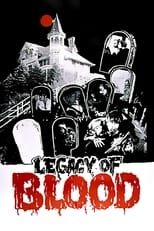 Poster de la película Legacy of Blood