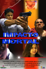 Poster de la película Impacto mortal