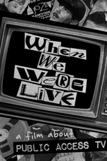 When We Were Live