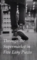 Poster de la película Through the Supermarket in Five Easy Pieces