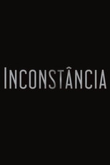 Poster de la película Inconstância
