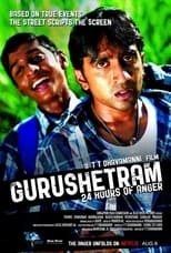 Poster de la película Gurushetram – 24 Hours of Anger