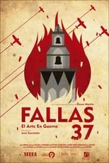 Poster de la película Fallas 37: el arte en guerra