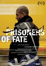 Poster de la película Prisoners of Fate