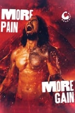 Poster de la película MORE PAIN MORE GAIN