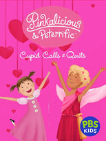 Poster de la película Pinkalicious & Peterrific: Cupid Calls It Quits