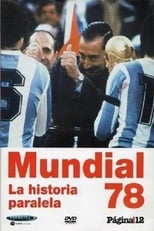 Poster de la película Mundial 78. La historia paralela