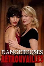 Poster de la película Dangereuses retrouvailles