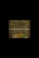 Poster de la película La Danza de Piedad