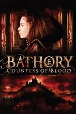 Poster de la película Bathory: Countess of Blood