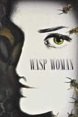 Poster de la película The Wasp Woman