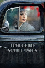 Poster de la película Love of the Soviet Union