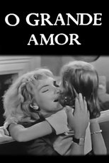 Poster de la película O Grande Amor
