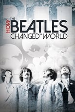 Poster de la película How the Beatles Changed the World