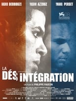 Poster de la película La Désintégration