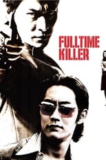 Poster de la película Fulltime Killer