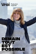 Poster de la serie Demain tout est possible avec Chantal Lacroix