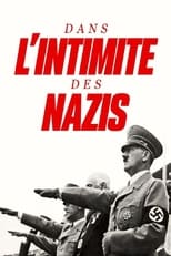 Poster de la película Dans l'intimité des nazis