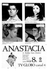 Poster de la serie Anastácia, a Mulher sem Destino