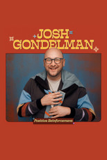 Poster de la película Josh Gondelman: Positive Reinforcement