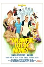 Poster de la película An Awful Lot of Money