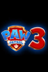 Poster de la película Untitled third PAW Patrol film