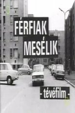 Poster de la película Férfiak mesélik