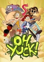 Poster de la serie Oh Yuck!