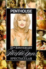 Poster de la película Penthouse: 25th Anniversary Pet of the Year Spectacular