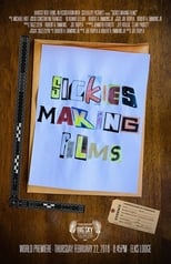 Poster de la película Sickies Making Films