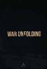 Poster de la película War Unfolding