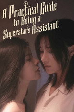 Poster de la serie A Practical Guide to Being a Superstar's Assistant