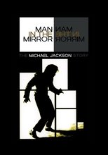Poster de la película Man in the Mirror: The Michael Jackson Story