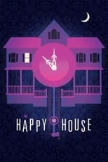 Poster de la película The Happy House