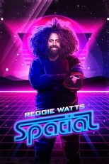 Poster de la película Reggie Watts: Spatial