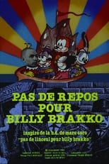 Poster de la película No Rest for Billy Brakko