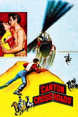 Poster de la película Canyon Crossroads
