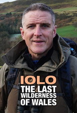 Poster de la serie Iolo: The Last Wilderness Of Wales