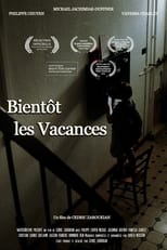 Poster de la película Bientôt les vacances