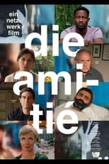 Poster de la película Die Amitié