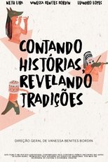 Poster de la película Contando Histórias, Revelando Tradições