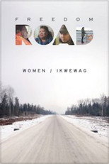 Poster de la película Freedom Road: Women / Ikwewag