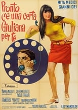 Poster de la película Pronto... c'è una certa Giuliana per te