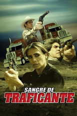 Poster de la película Sangre de traficante