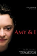Poster de la película Amy & I