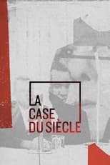 Poster de la serie La Case du siècle