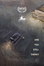 Poster de la película Are You Still There?