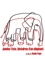 Poster de la película Jumbo/Toto, Stories of an Elephant